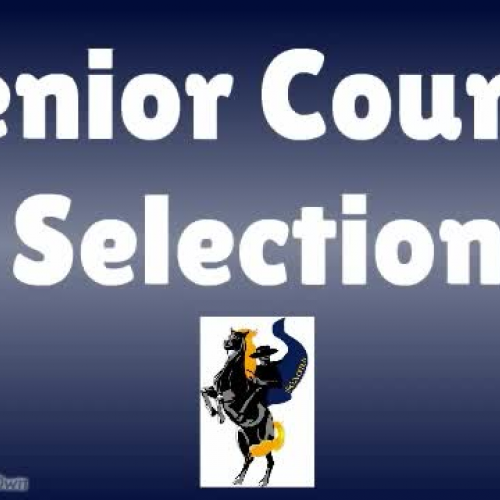 12th Grade Senior Course Selection