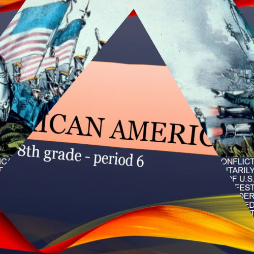 Mexican American War - Period 6