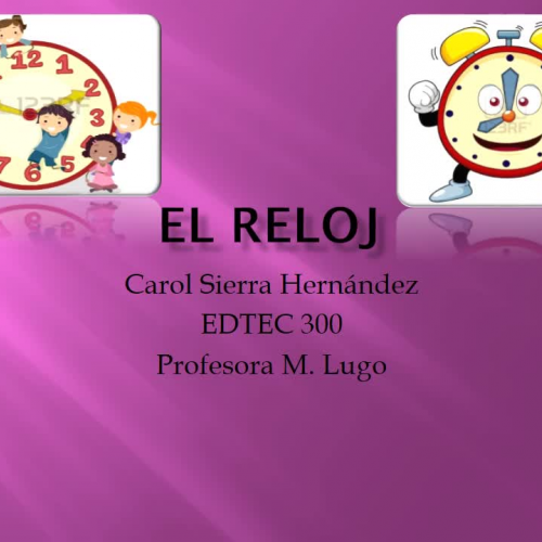 EL RELOJ 