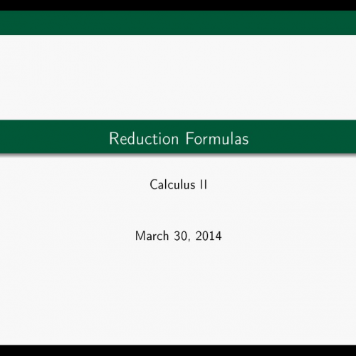 Reduction Formulas