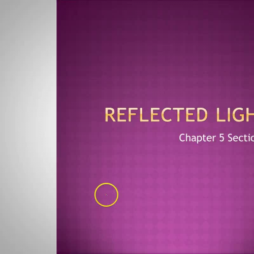 PSci AP Ch5 Sect6 - Reflected Light