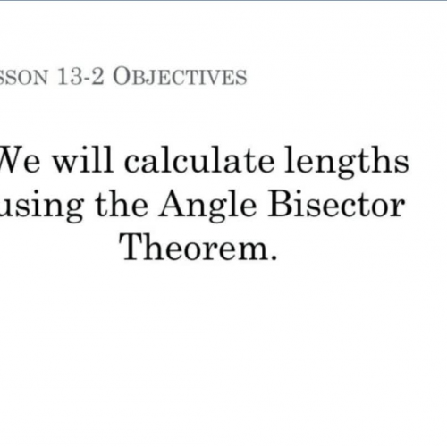 Geometry8 Lesson 13.2 The Angle Bisector Theo