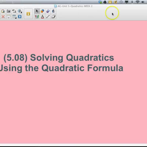 AG-5.08 Solving Quadratics Using the Quadrati