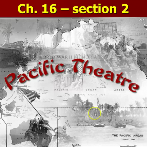 Chapter 16-2 Pacific Theatre PPT