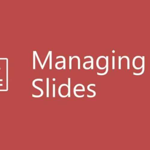 Managing Slides