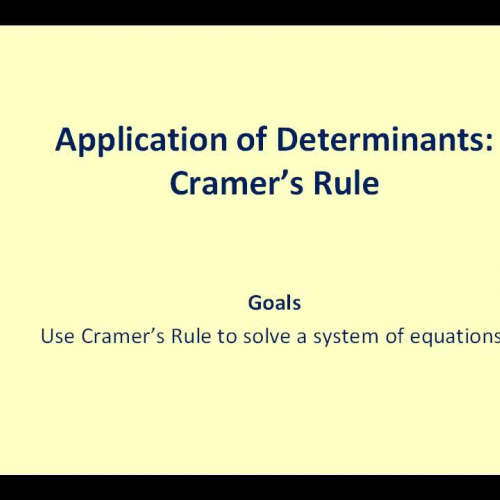 Cramer&#8217;s Rule to Solve a System of Equa