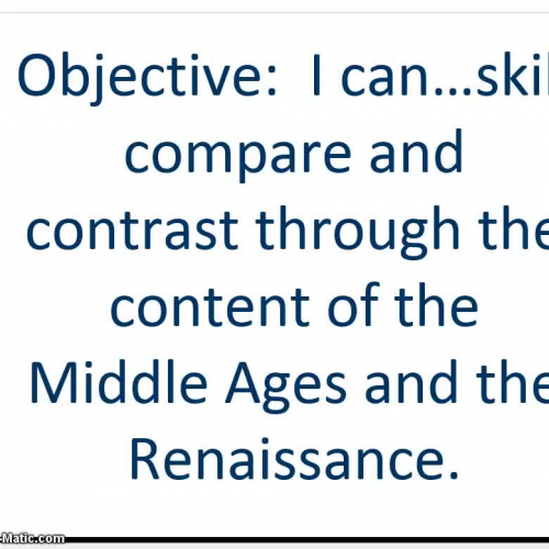 Compare and Contrast: Middle Ages and Renaiss