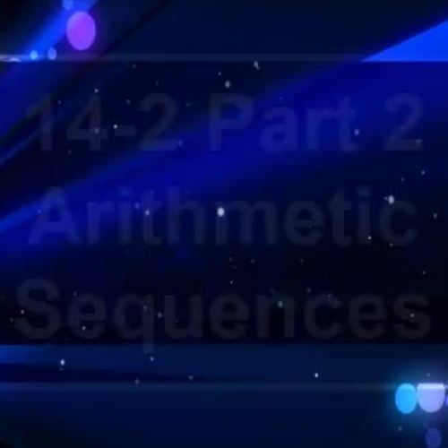 14-2 Part 2 Arithmetic Sequences