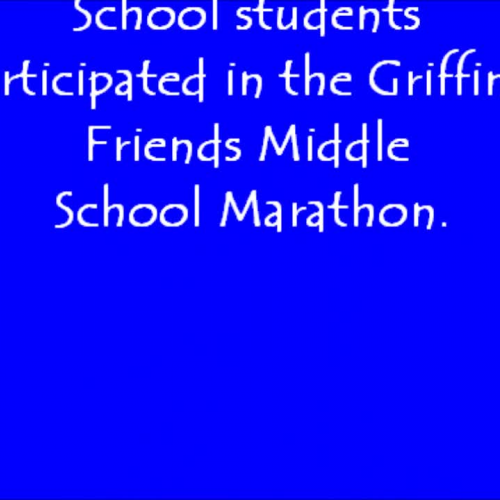 Griffin’s Friends Middle School Maratho