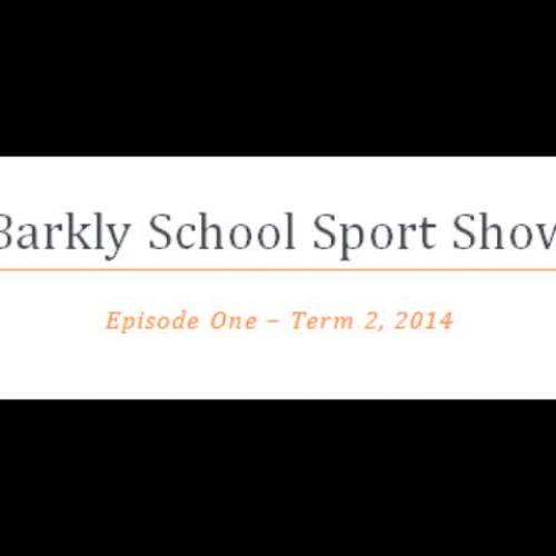 Barkly School Sport Show - Episode One