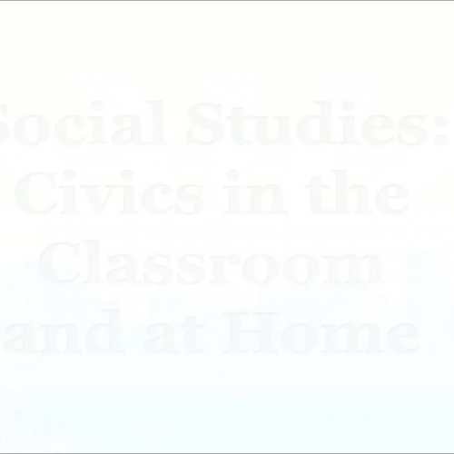 Social Studies: Civics in the Classroom and H