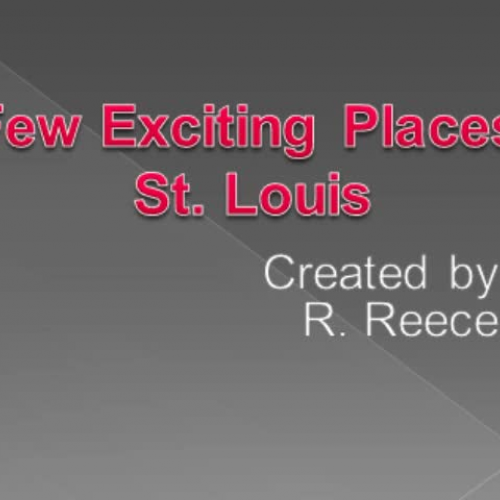 Places To Visit In St Louis