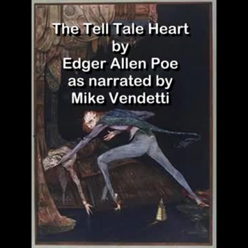 The Tell Tale Heart Text with Audio by Edgar 