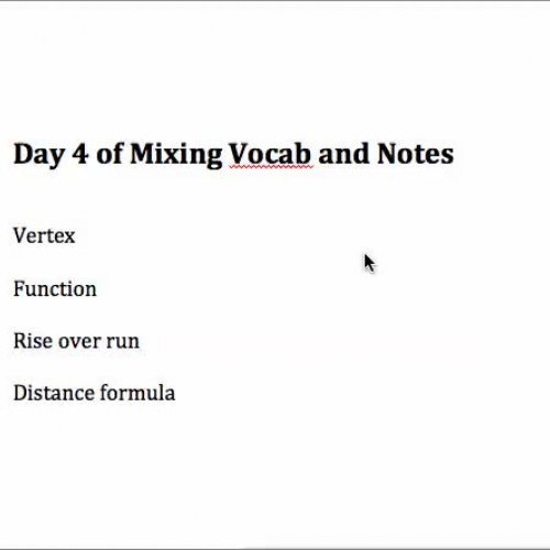 Day 4 of Mixing Vocab and Notes