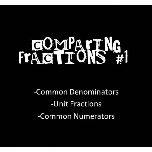 Comparing Fractions #1