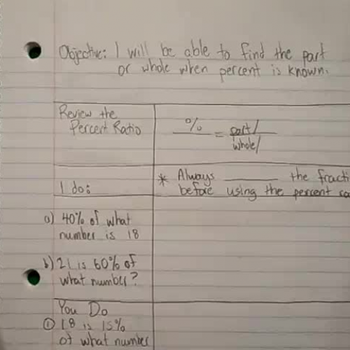 Find the Part or Whole when Percent is known