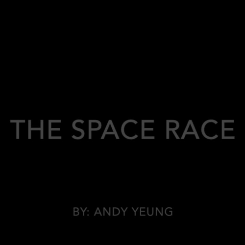 The Space Race- Andy Yeung