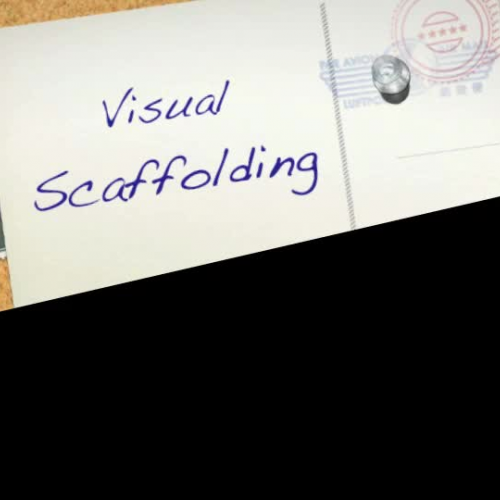 visual scaffolding 