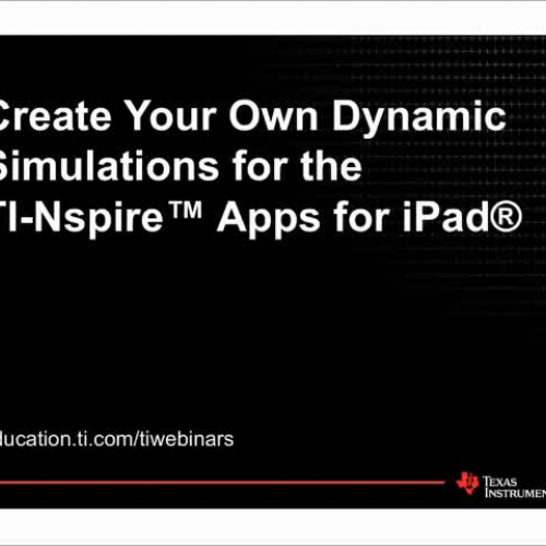 Create Your Own Dynamic Simulations for the T