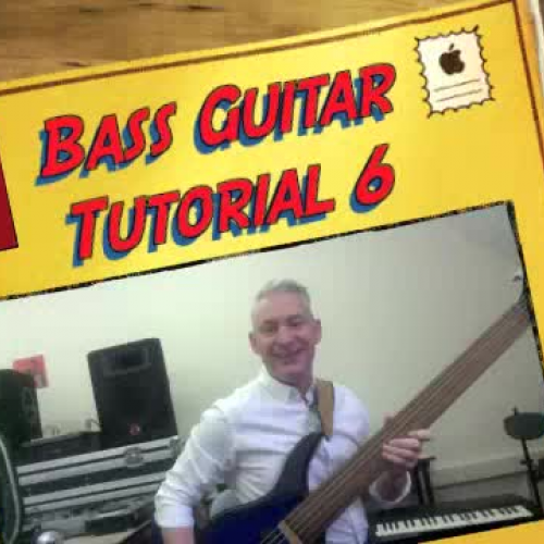 Bass Guitar Tutorial 6