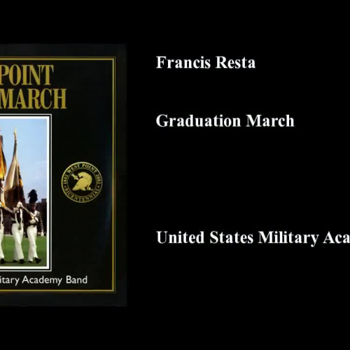 Francis Resta, Graduation March