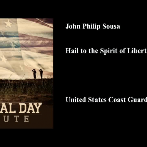 Hail to the Spirit of Liberty, John Philip So