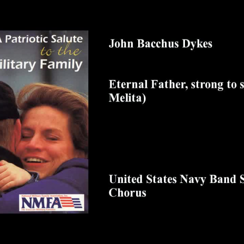 John Bacchus Dykes, Eternal Father, strong to