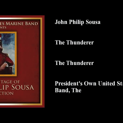 John Philip Sousa, The Thunderer, The Thunder