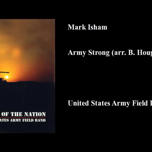Mark Isham, Army Strong (arr. B. Hough)