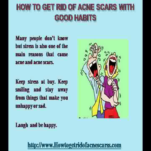 How To Get Rid Of Acne Scars With Good Habits