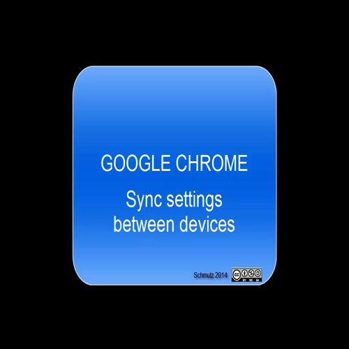 Google Chrome - Sync Settings Across Devices