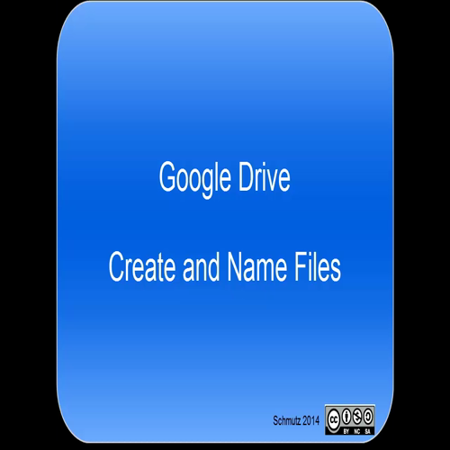 Google Drive (OLD) - Create and Name Files