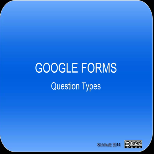 Google Forms - Question Types