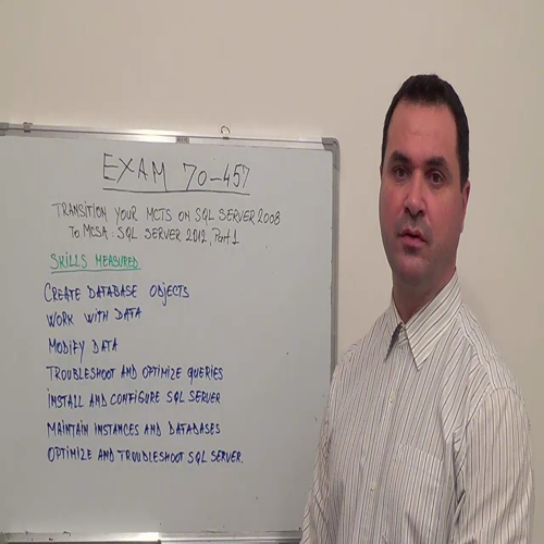 70-457 – Practice Exam Test Questions Microsoft