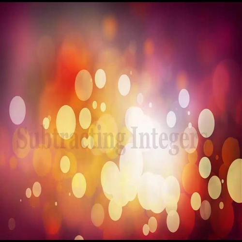 Subtracting Integers