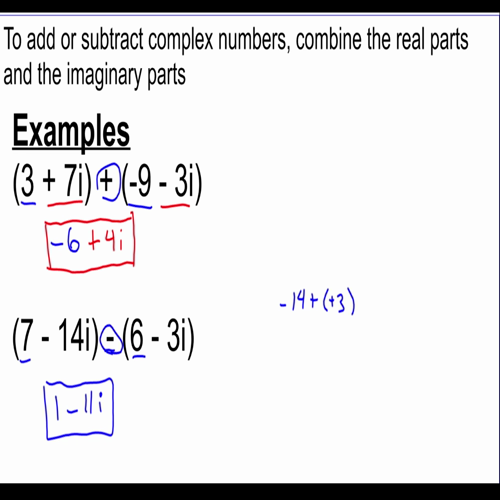 video 11 adding and subtracting complex numbers