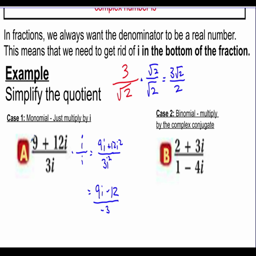 video 13 - dividing complex numbers and rationalizing