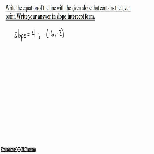 Algebra I @ Harrison: Line Equation Given Slope and Point