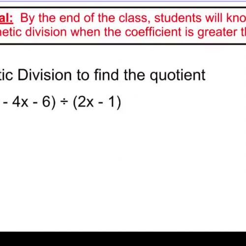 video 16a - synthetic division when coefficient is greater than 1