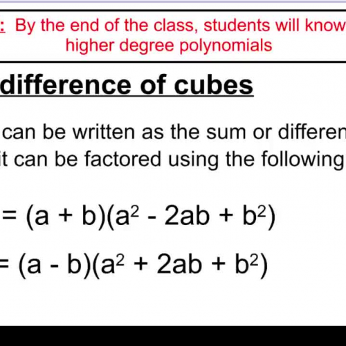 video 18 part 3 a sum and difference of cubes