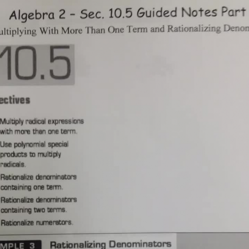 10 5 part 2 rationalizing denominators