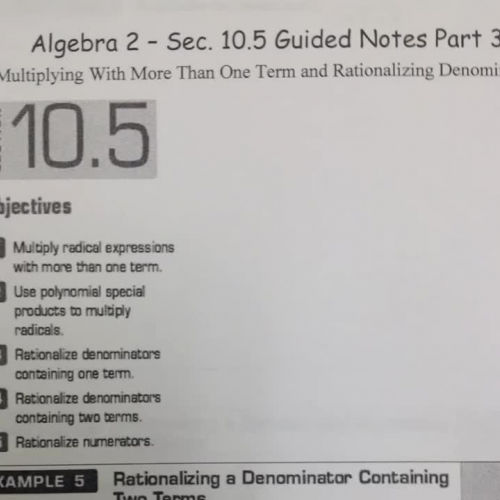 10.5 part 3 rationalizing denominators with two terms