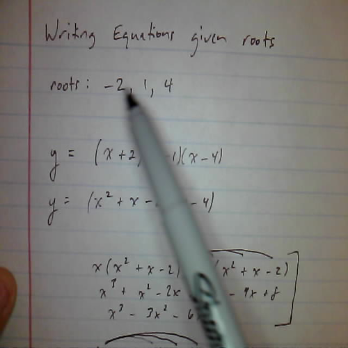 Writing Polynomial Equations Given Roots #1