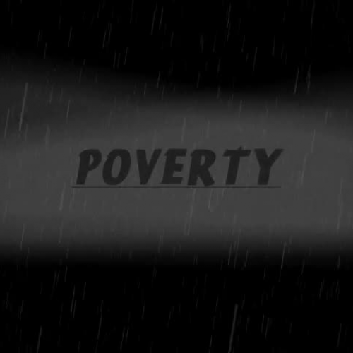 World Geography - Social Issues - Poverty