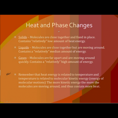 Heat and Phase Changes Lecture