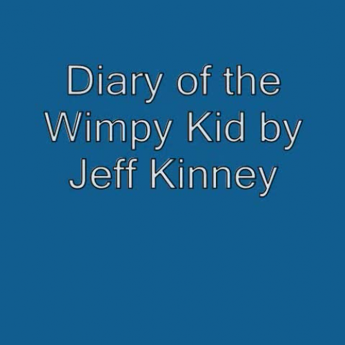 Diary of a Wimpy Kid