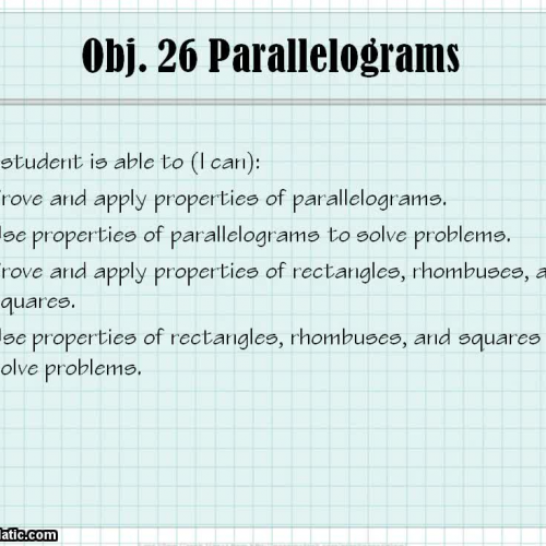 Obj. 26 Parallelograms