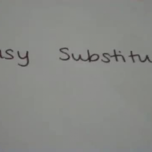 Easy Substitution