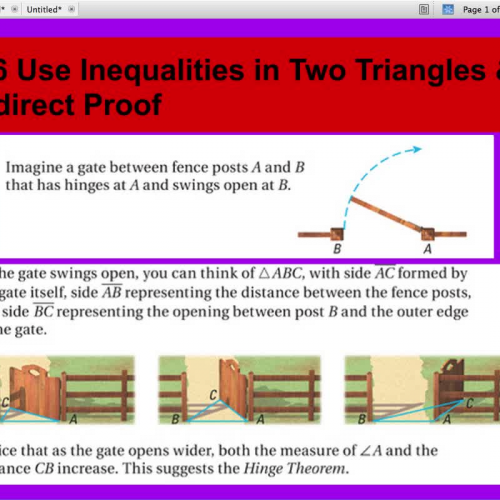 5.6 Inequalities in Two Triangles and Indirect Proof Part 1