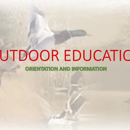 Outdoor Education Orientation 